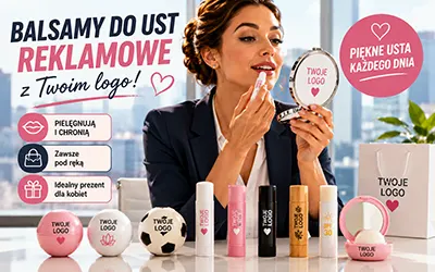 Balsam do ust z Twoim logo – mały gadżet, którego kobiety używają kilka razy dziennie