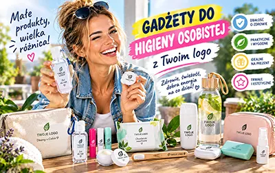 Gadżety higieny osobistej z Twoim logo – praktyczne produkty codziennego użytku