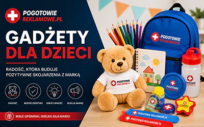 Gadżety reklamowe dla dzieci 2026 – Jakie upominki dla najmłodszych naprawdę działają i budują markę?